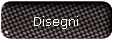 Disegni